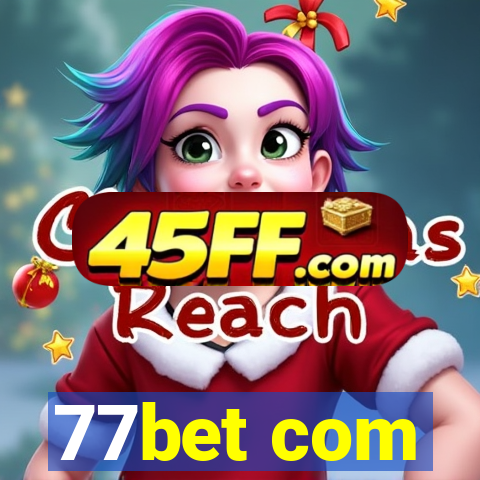77bet com